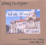 Johnny Foreigner : Sometimes, In The Bullring / Camp Kelly Calm (7", Single, Ltd)