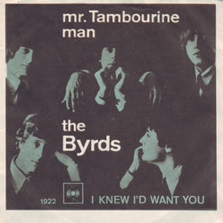 The Byrds : Mr. Tambourine Man (7