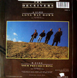 The Deceivers (2) : Long Way Down (7")