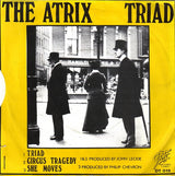 The Atrix : Triad (7")