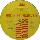 Cuba Dares : One • Nine • Eight • Six (12")