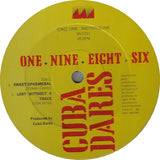 Cuba Dares : One • Nine • Eight • Six (12")