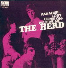 Herd : Paradise Lost / Come On - Believe Me (7