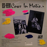 Es-Feiv : Cows In Motion (LP, Album)