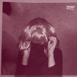 Hunt (3) : Branches (LP, Album)