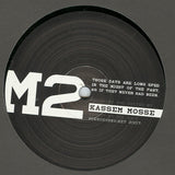 Kassem Mosse : Those Days (12")